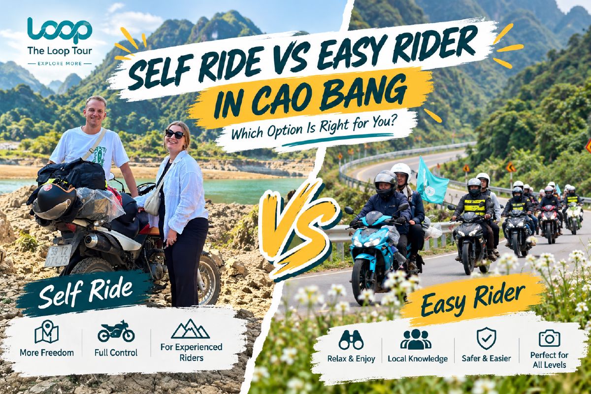 Self ride vs easy rider in Cao Bang Self ride vs easy rider in Cao Bang